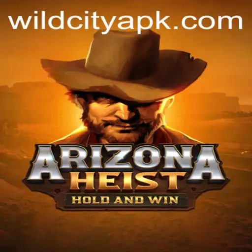 ArizonaHeist: An Adventure Through Wildcity