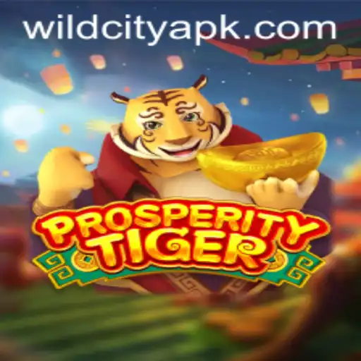 Exploring the Exciting World of ProsperityTiger in WildCity